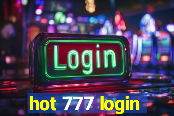 hot 777 login